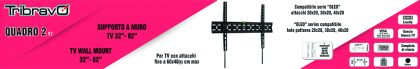 BRAVO TV NOSAČ FIKSNI 32"-82" QUADRO 2